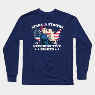 Stars and Stripes and Reproductive Rights // Patriotic American Feminist Long Sleeve T-Shirt